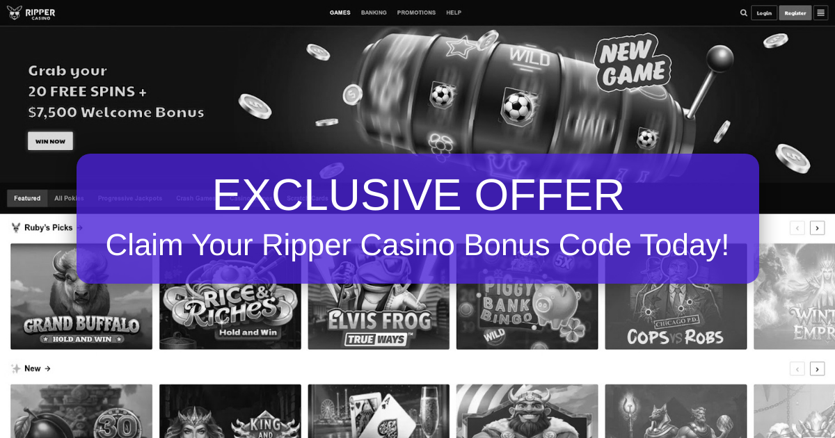Ripper Casino Bonus Code 2026 | $2,500 + 150 Free Spins USA